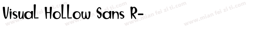 Visual Hollow Sans R字体转换